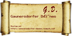 Gaunersdorfer Dénes névjegykártya
